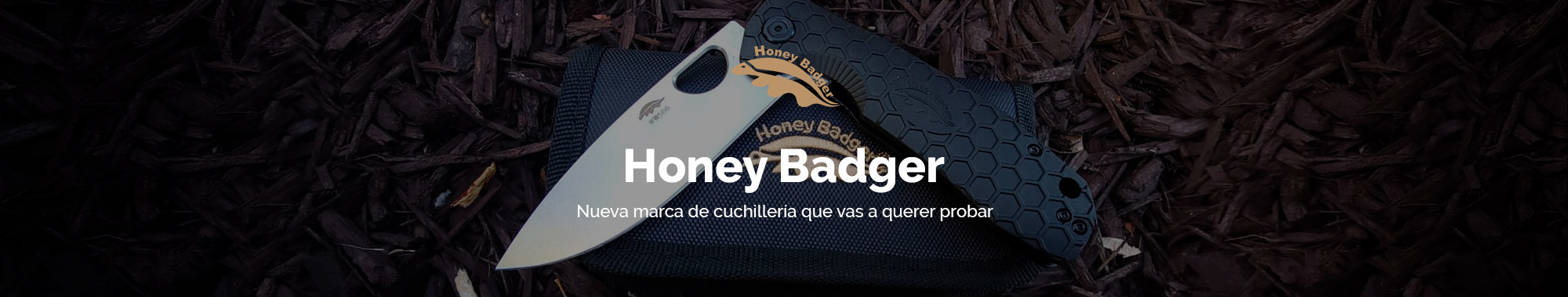 Honey Badger Knives